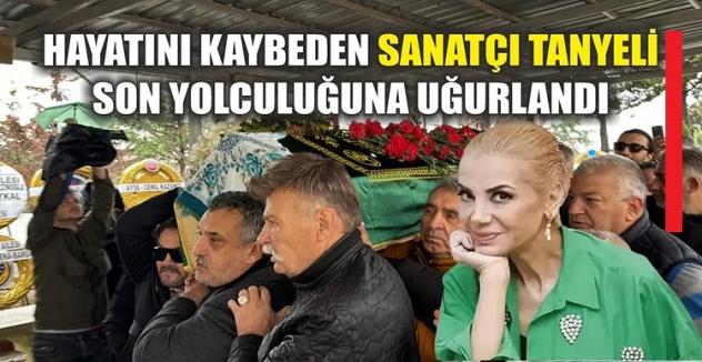 Tanyeli son yolculuğuna uğurlandı: Eşi İlker Sünneli'nin gözyaşları ve ünlülerin hüznü