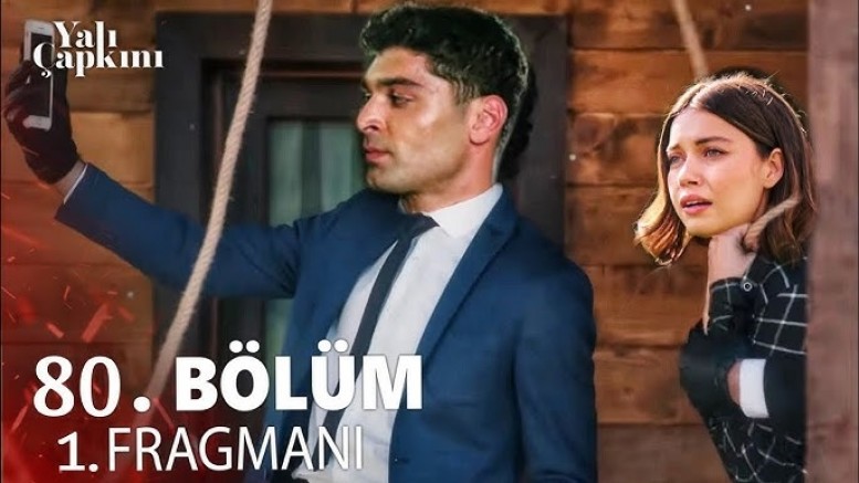 Yalı Çapkını 80. bölüm fragmanı! Afra Saraçoğlu ve Mert Ramazan Demir'in...