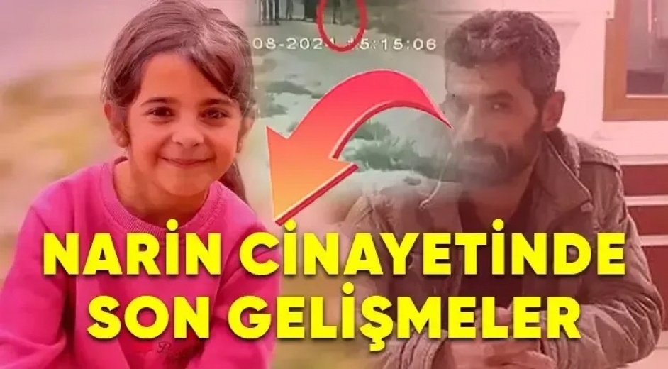 Narin Güran cinayetinde kritik açıklamalar geldi! Büyük oranda çözüldü!