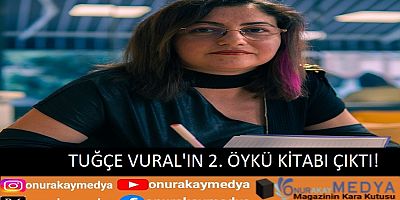 İkinci öykü kitabı çıkan Yazar Tuğçe Vural ile özel söyleşi!