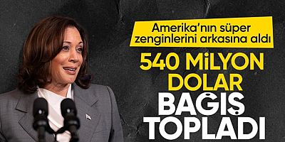 Kamala Harris dudak uçuklatan bağış topladı!