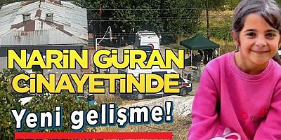 Narin Güran cinayetinde yeni gelişme! Amca, anne ve ağabey serbest mi kalacak?