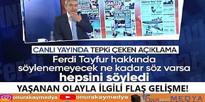 RTÜK, Ferdi Tayfur'a canlı yayında söylenen o sözlere inceleme başlattı!