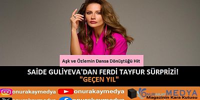 Saide Guliyeva Ferdi Tayfur şarkısı ile büyüledi!