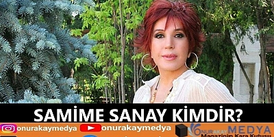 Samime Sanay kimdir?