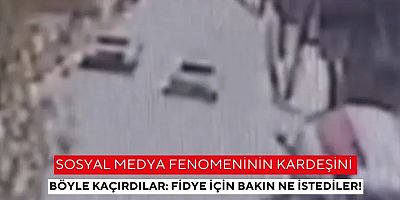 Sosyal medya fenomeninin kardeşini kaçırdılar: Fidye olarak bakın ne istediler!