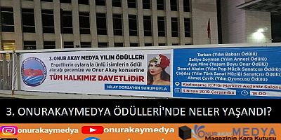 Üçüncü OnurAkayMedya Yılın Ödülleri’nde Neler Yaşanmıştı?