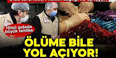 Uzmanı hileli gıdalarda ki ölümcül tehlikeyi anlattı!