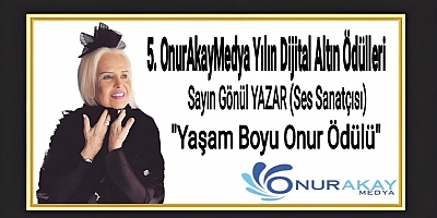 Yaşam Boyu Onur Ödülü’ne layık görülen Gönül Yazar Altın Plak ile ödüllendirildi!