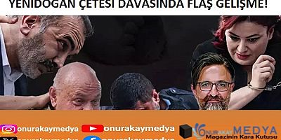 Yenidoğan Çetesi davasında yeni gelişme! Türkiye tarihinin en büyük sağlık skandalı...