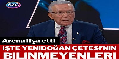 Yenidoğan Çetesi'nin bilinmeyenlerini, Uğur Dündar Arena'da ifşa etti!