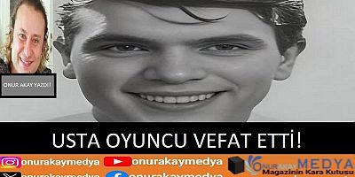 Yeşilçam’dan acı haber! Usta oyuncu Samim Meriç vefat etti!