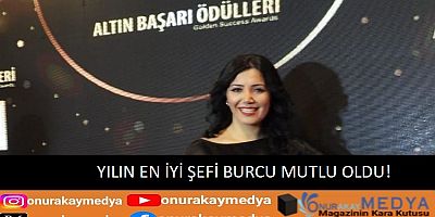 Yılın En İyi Şefi ödülü genç ve güzel pastacı Burcu Mutlu ya verildi!