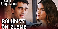 Yalı Çapkını 77. Bölüm