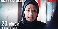 Kızıl Goncalar 23. Bölüm 1. Fragmanı 